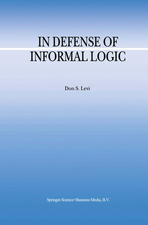 In Defense of Informal Logic