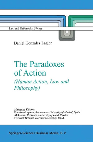 The Paradoxes of Action