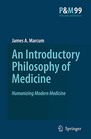 An Introductory Philosophy of Medicine