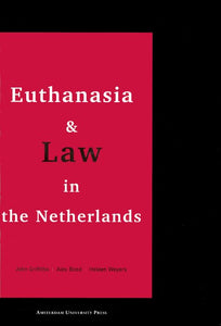 Euthanasia and Law in the Netherlands 