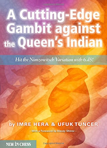 A Cutting-Edge Gambit Against the Queen's Indian