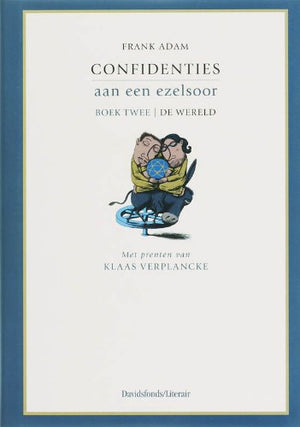 Confidenties aan een ezelsoor: De wereld (Davidsfonds/Literair)