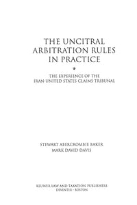 The UNCITRAL Arbitration Rules in Practice 