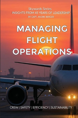 Managing Flight Operations
