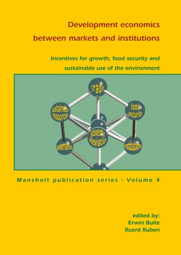 Development economics between markets and institutions