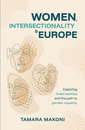 Women, Intersectionality & Europe By Tamara Makoni | World of Books US