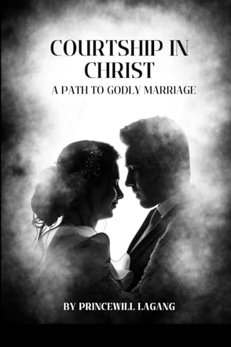 Courtship in Christ