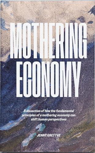 Mothering Economy