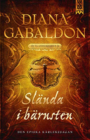 Slända i bärnsten: 2 (Outlander-serien)