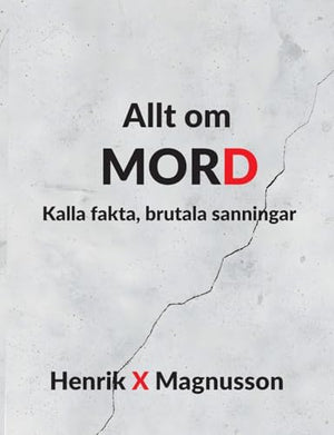 Allt om MORD