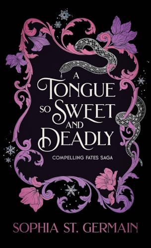 A Tongue So Sweet and Deadly