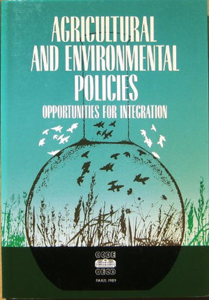 Agricultural and Environmental Policies