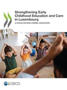 Strengthening early childhood education and care in Luxembourg 