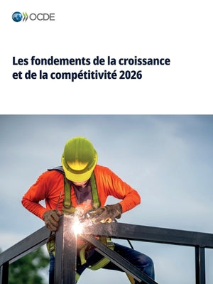 Les fondements de la croissance et de la compétitivité 2026