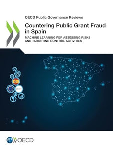 Countering public grant fraud in Spain 