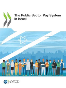 The public sector pay system in Israel 