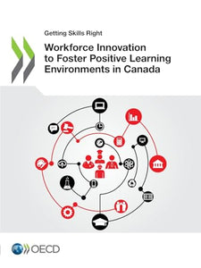 Workforce innovation to foster positive learning environments in Canada 