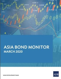 Asia Bond Monitor – March 2020 