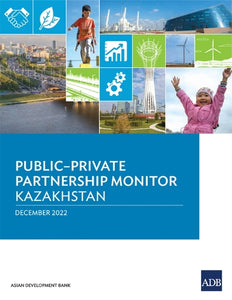 Public-Private Partnership Monitor: Kazakhstan 