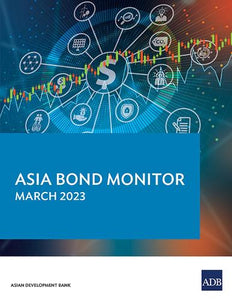 Asia Bond Monitor - March 2023 