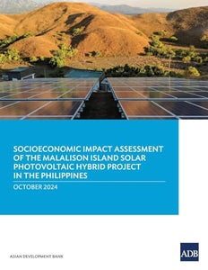 Socioeconomic Impact Assessment of the Malalison Island Solar Photovoltaic Hybrid Project in the Philippines 