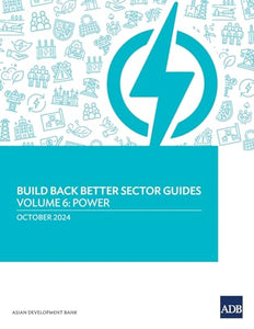 Build Back Better Sector Guides-Volume 6 