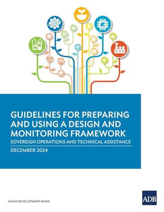 Guidelines for Preparing and Using a Design and Monitoring Framework 