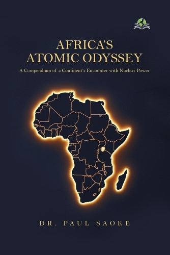 Africa’s Atomic Odyssey
