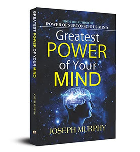 Greatest Power of Your Mind 