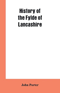 History of the Fylde of Lancashire 