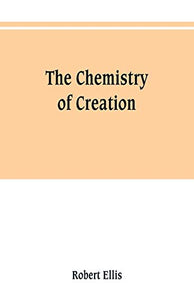 The chemistry of creation 