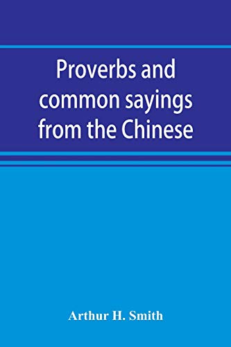 Proverbs and common sayings from the Chinese