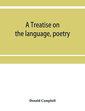 A treatise on the language, poetry, and music of the Highland clans