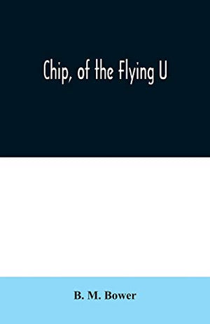 Chip, of the Flying U