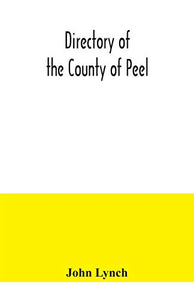 Directory of the County of Peel 