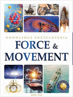 Force & Movement Science Knowledge Encyclopedia for Children