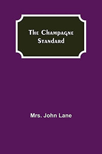 The Champagne Standard 