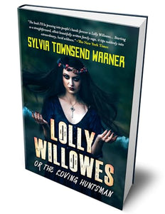 Lolly Willowes or the Loving Huntsman 