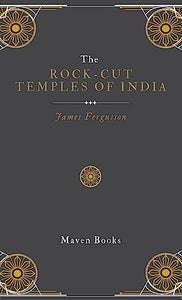 The Rock-Cut Temples of India 