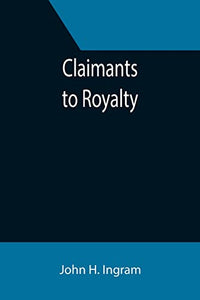 Claimants to Royalty 