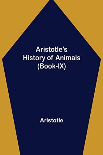 Aristotle's History of Animals (Book-IX)