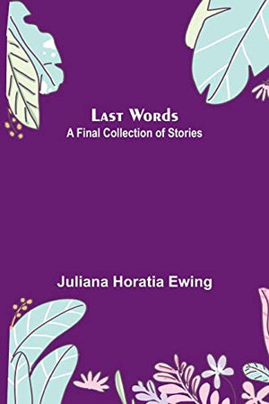 Last Words