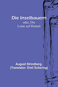 Die Inselbauern; oder, Die Leute auf Hemsoe 