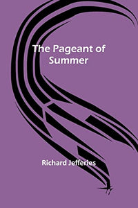 The Pageant of Summer 