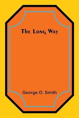 The Long Way