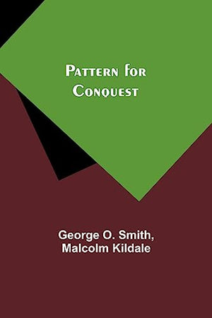 Pattern for Conquest