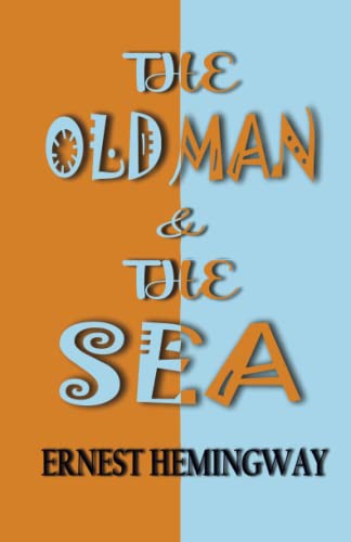 The Old Man and The Sea