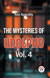 The Mysteries of Udolpho 