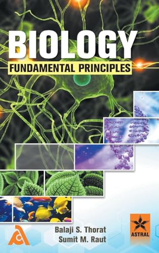 Biology: Fundamental Principles (Edition1st)