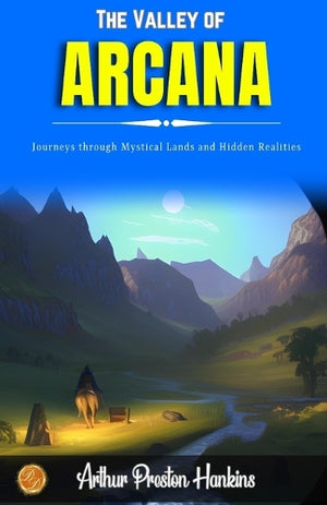 The Valley of Arcana (Edition2023)